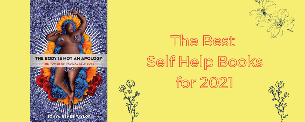 Cover of the Best Self Help Books for 2021 including The Body is Not An Apology.