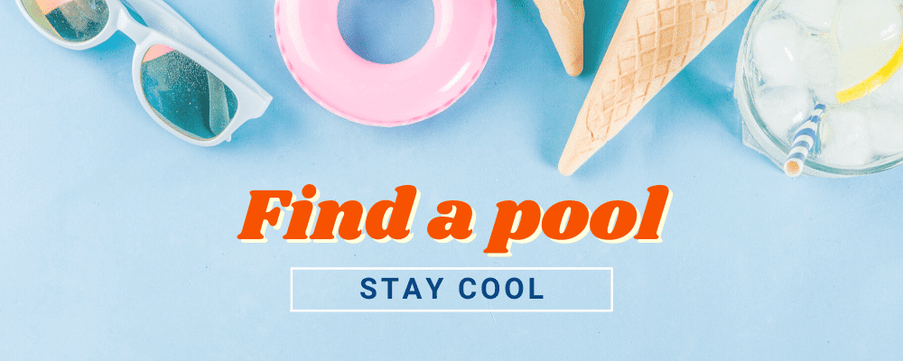 Sunglasses, floaties, ice cream cones, and a lemonade on this graphic about finding a pool to stay cool this summer.