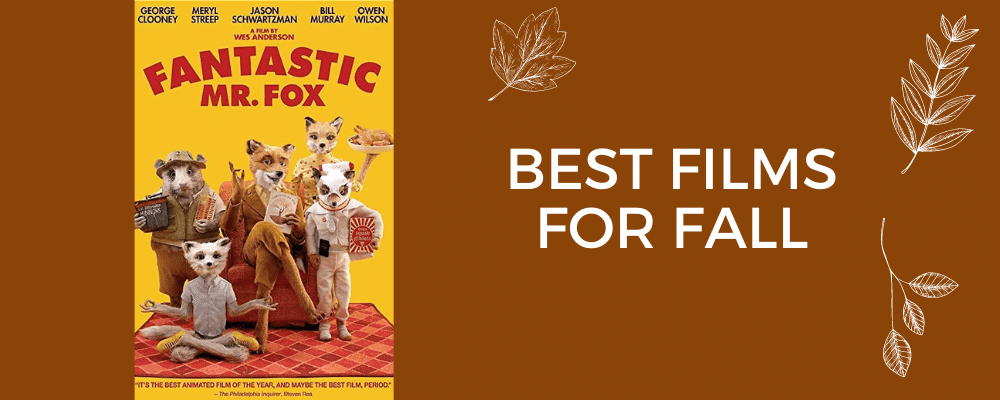 Poster of Fantastic Mr. Fox for the article about the best fall films.