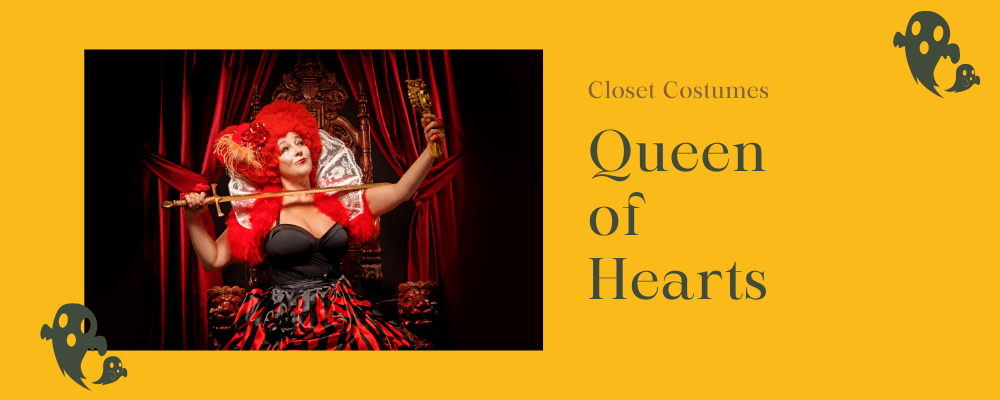 The Queen of Hearts is the perfect Halloween Costume out of Your Closet.