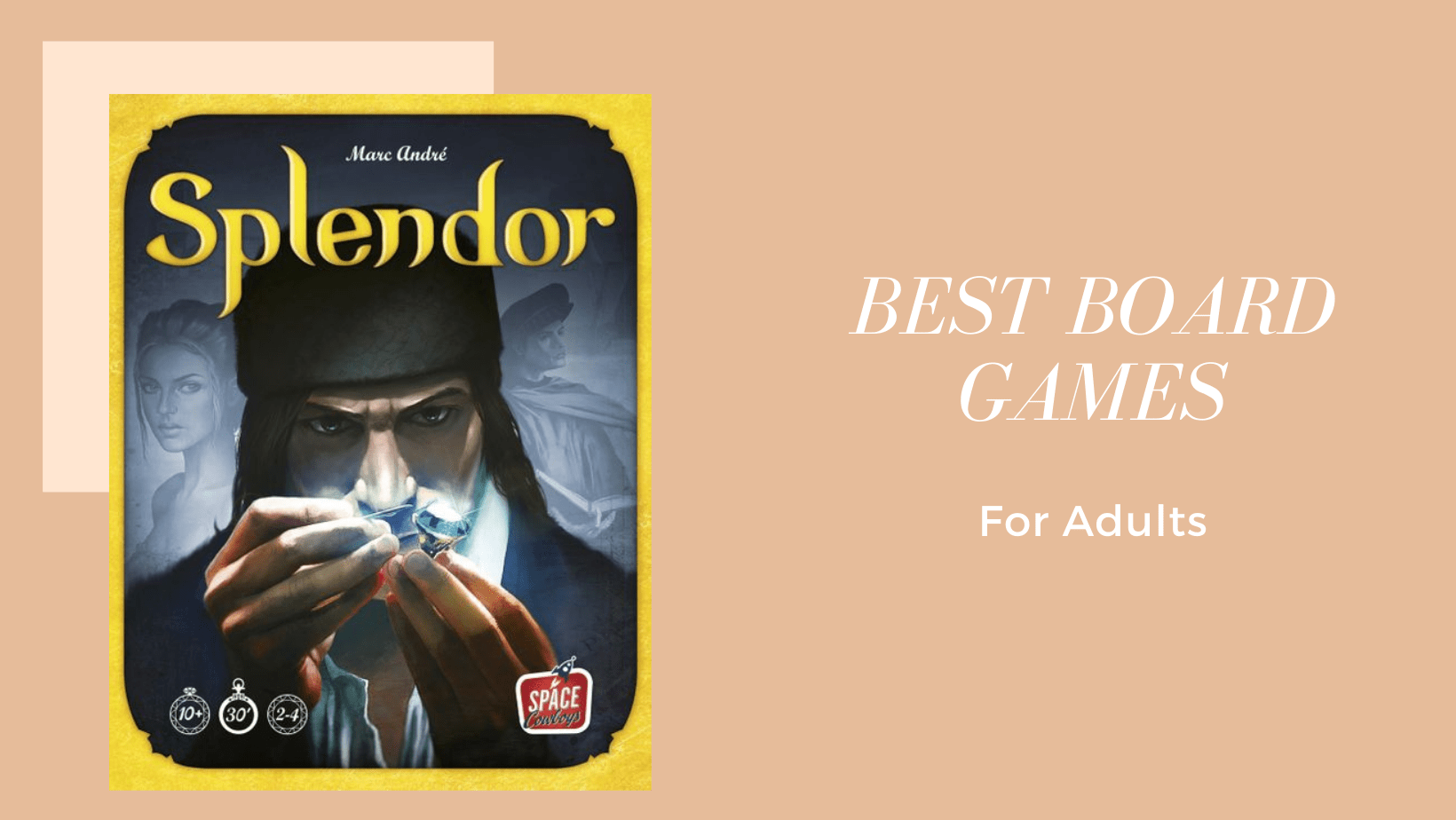 The board game Splendor as one of the best board games for adults.