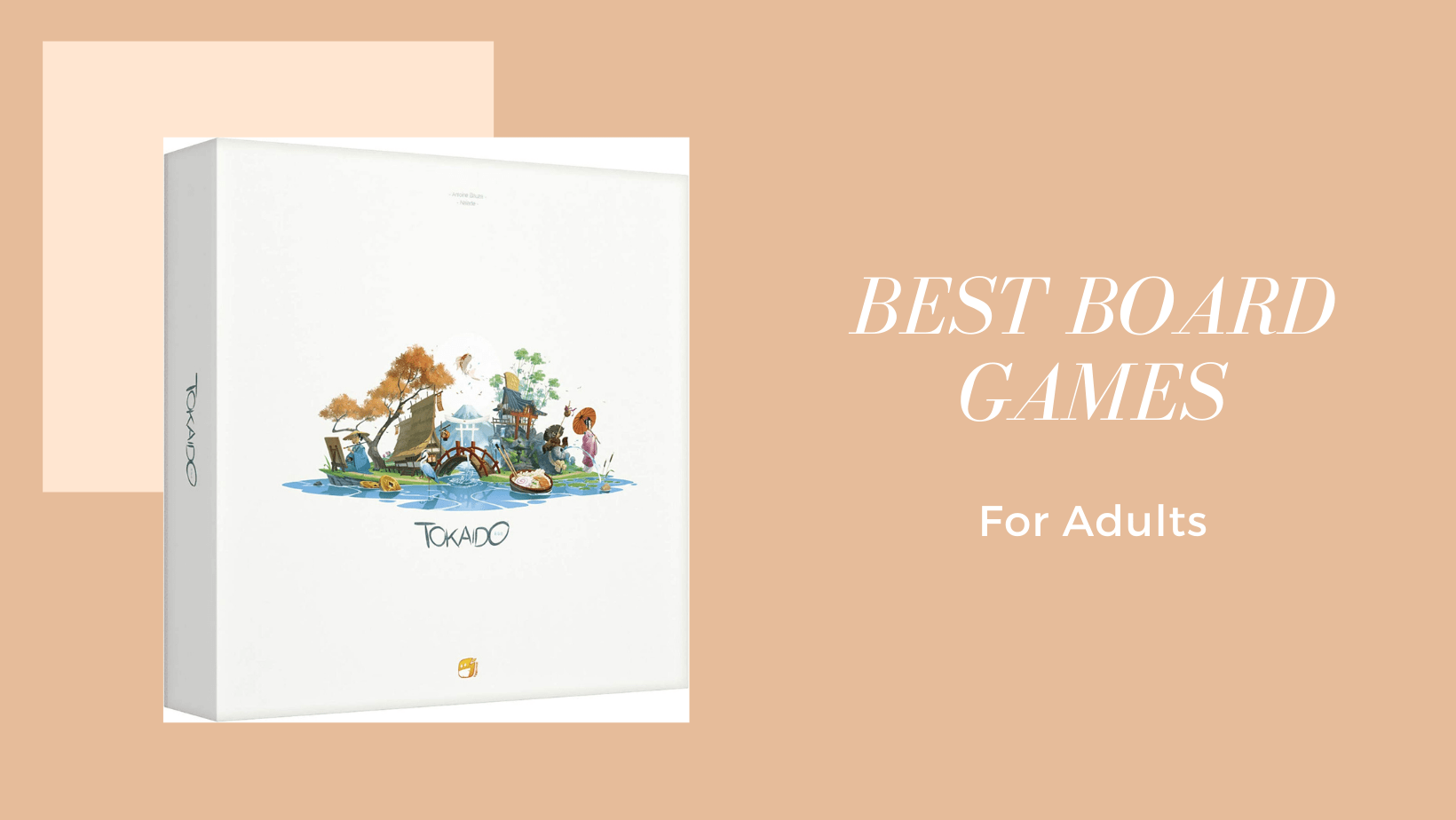 The board game Tokaido as one of the best board games for adults.