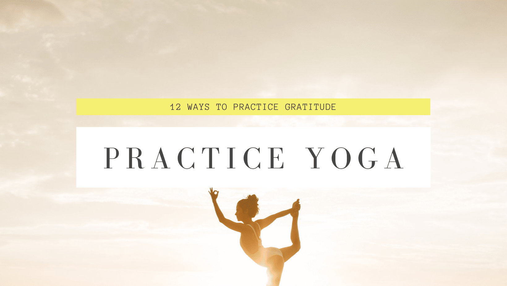 A woman stands in a yoga pose as she finds gratitude in practicing yoga.
