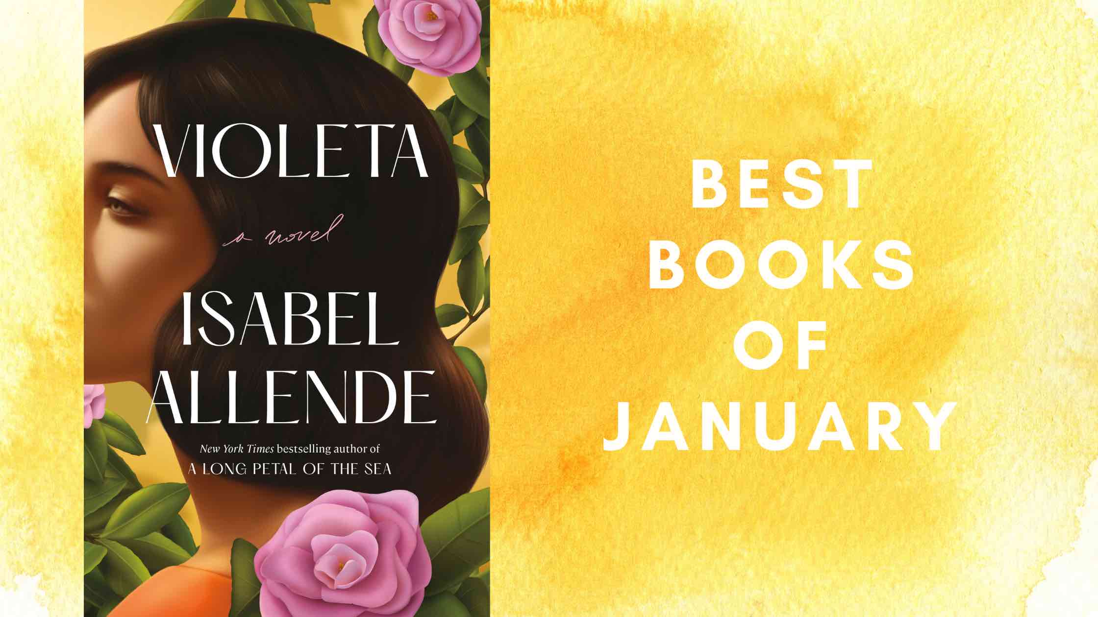The most anticipated book of January includes Violeta.