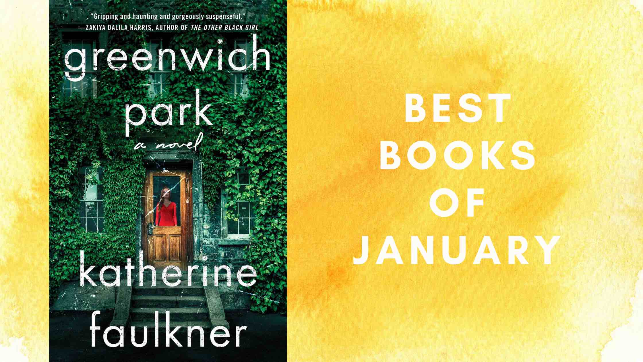 One of the best books of January is Greenwich Park.
