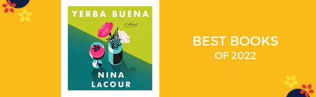 Yerba Buena is one of the best books for 2022.