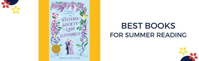 The cover of the wisteria society of lady scoundrels for the best books of the summer.
