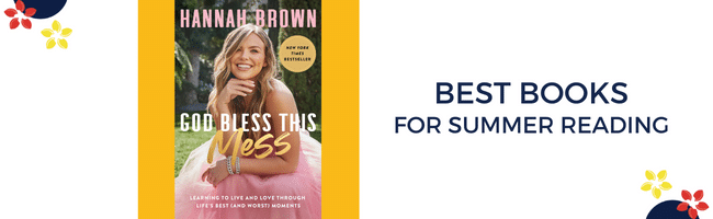 Hannah Brown's God Bless this Mess is seen as a best celebrity memoir to read this summer.