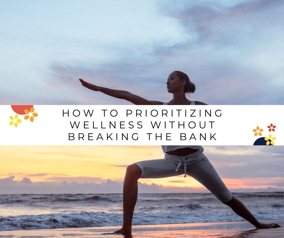 A woman does yoga on the beach as a way to prioritize wellness without breaking the bank