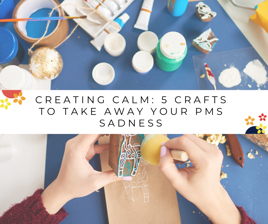A woman doing crafts for PMS relief